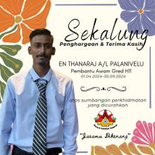 PENGHARGAAN DAN TERIMA KASIH KEPADA ENCIK THANARAJ